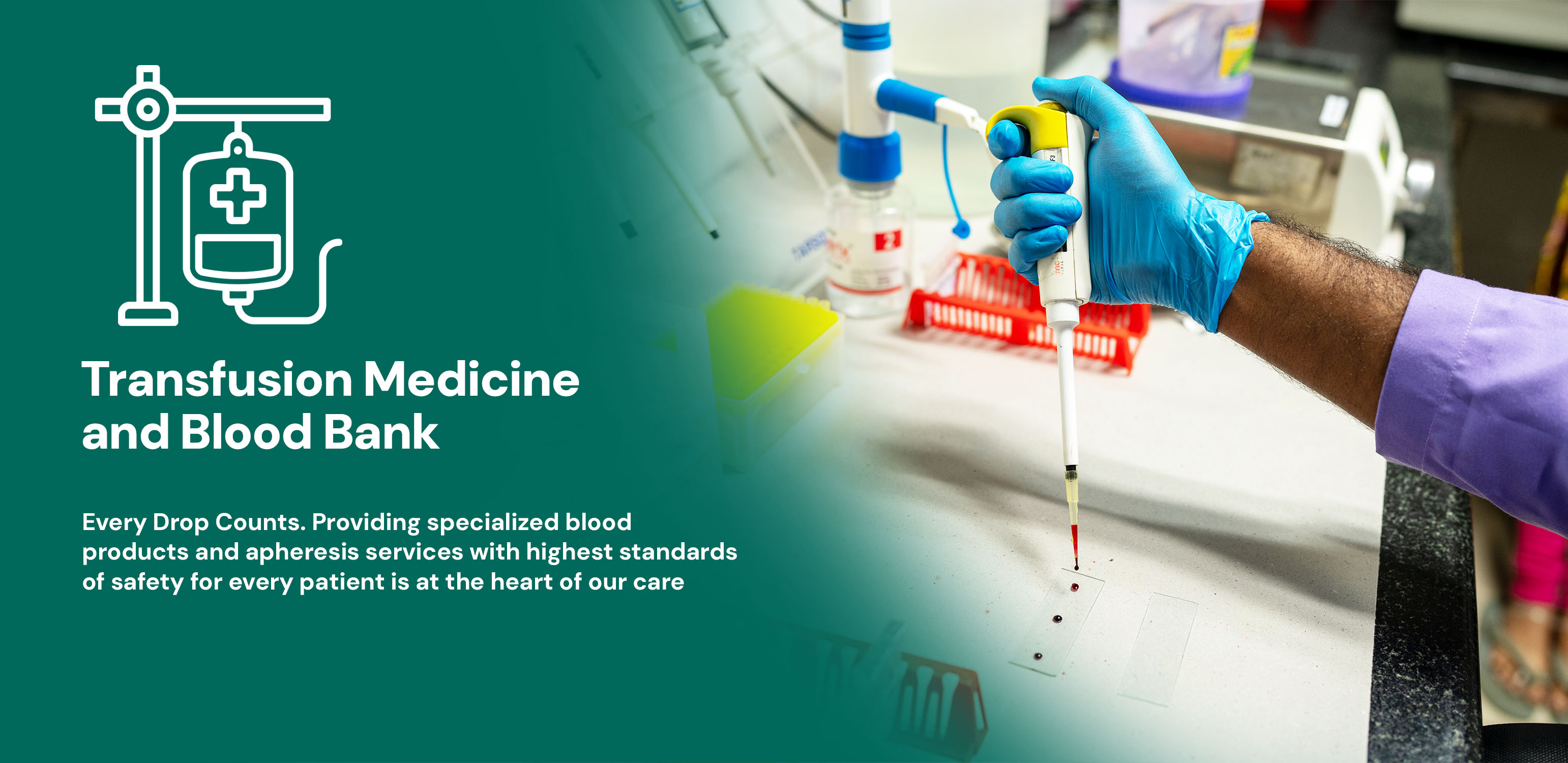 Transfusion Medicine & Advanced Blood Bank Centre
